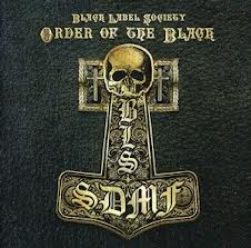 Black Label Society-Order Of The Black 2010